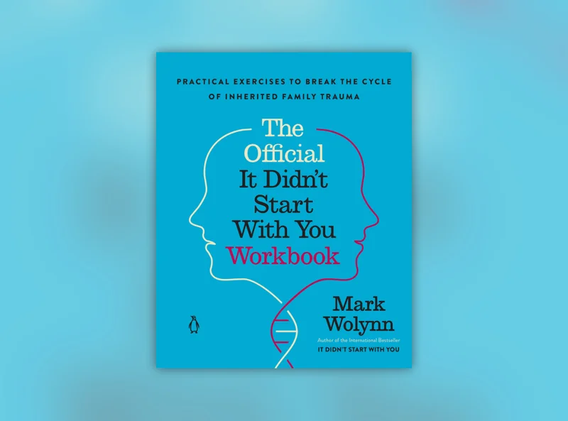The Official It Didn't Start with You Workbook
