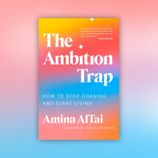 The Ambition Trap