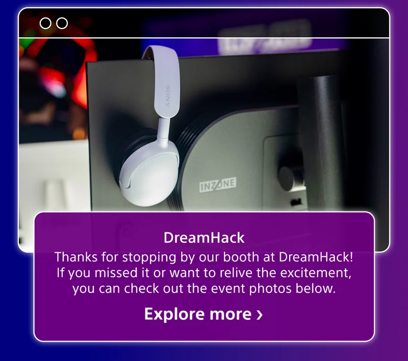 DreamHack | Thanks for stopping by our booth at DreamHack! If you missed it or want to relive the excitement, you can check out the event photos below. | Explore more