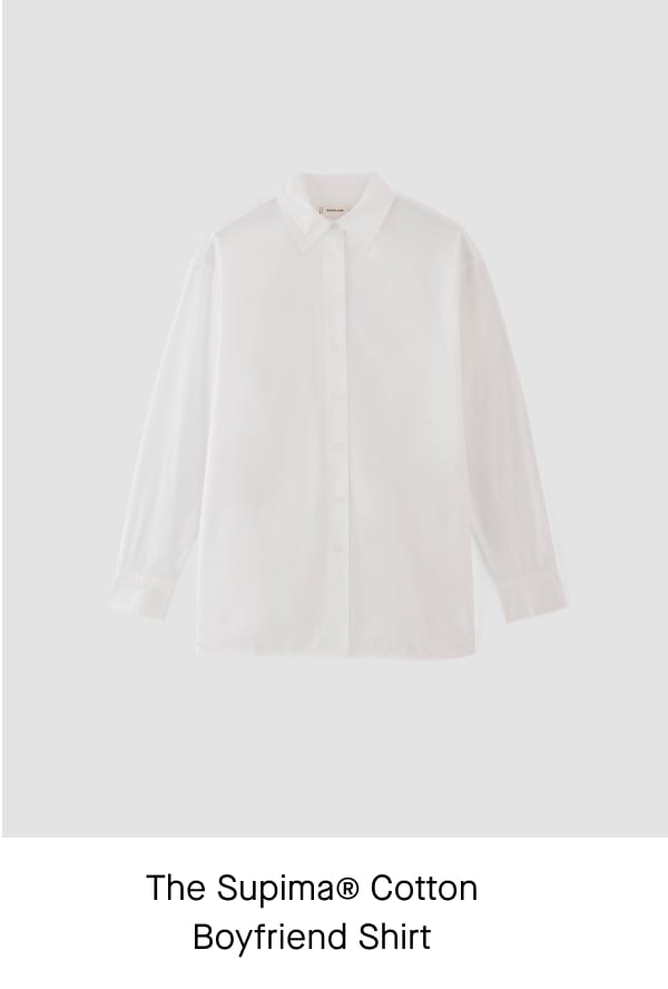 [IMAGE]The Supima® Cotton  Boyfriend Shirt