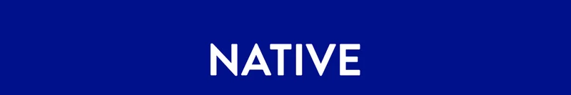 NATIVE