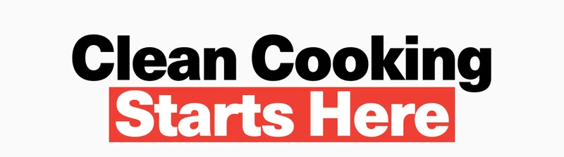 Clean cooking starts here