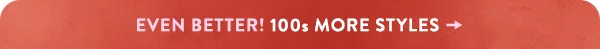 Even Better! 100s More Styles