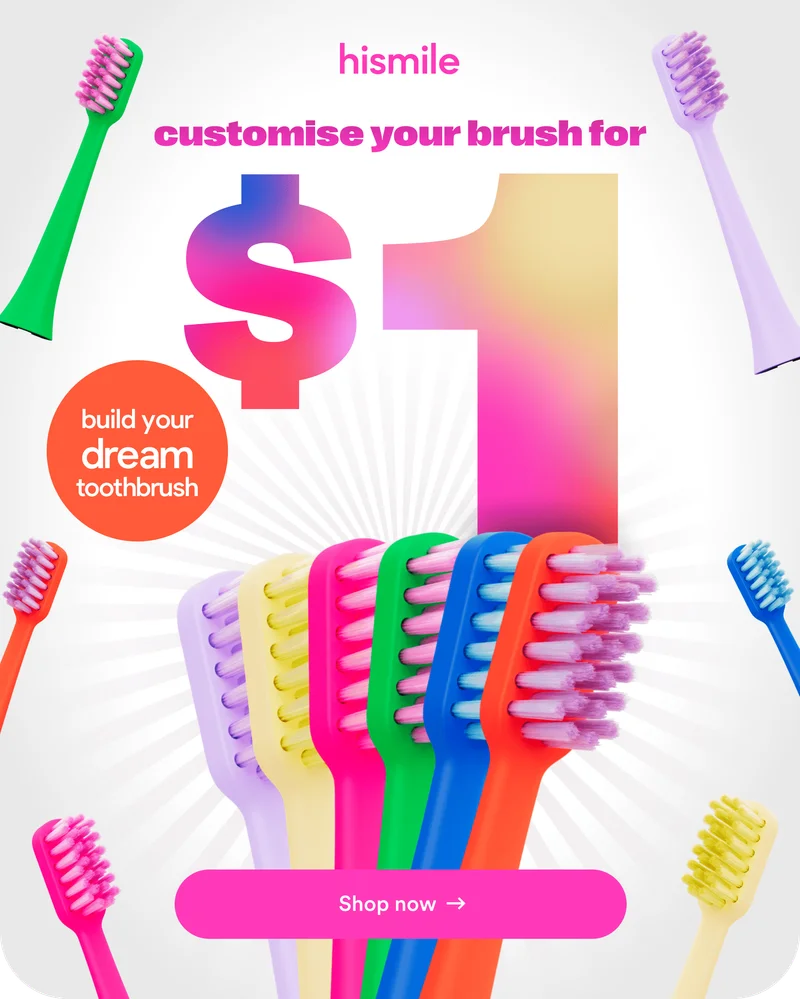 Customise your brush for 1 buck. Build your dream toothbrush. Shop now