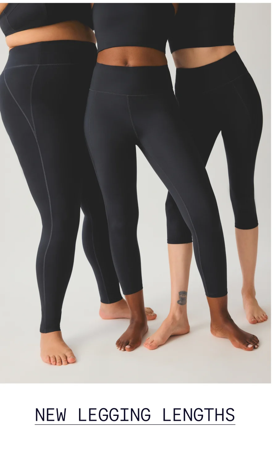 New Legging Lengths