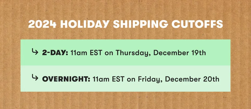 2024 Holiday Shipping Cutoffs