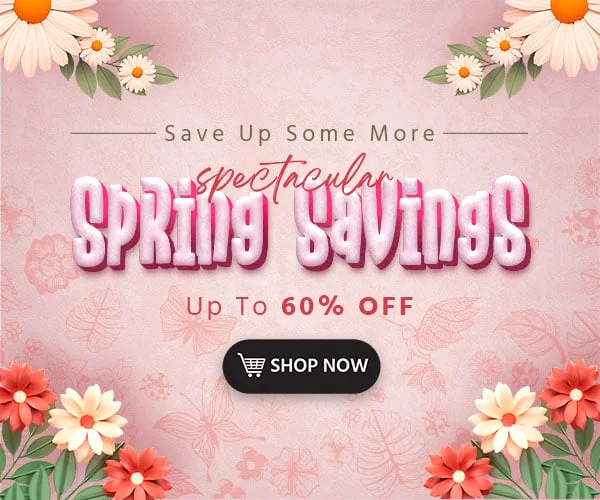 Save Up,Some More Spectacular Spring Savings Up to 60% OFF