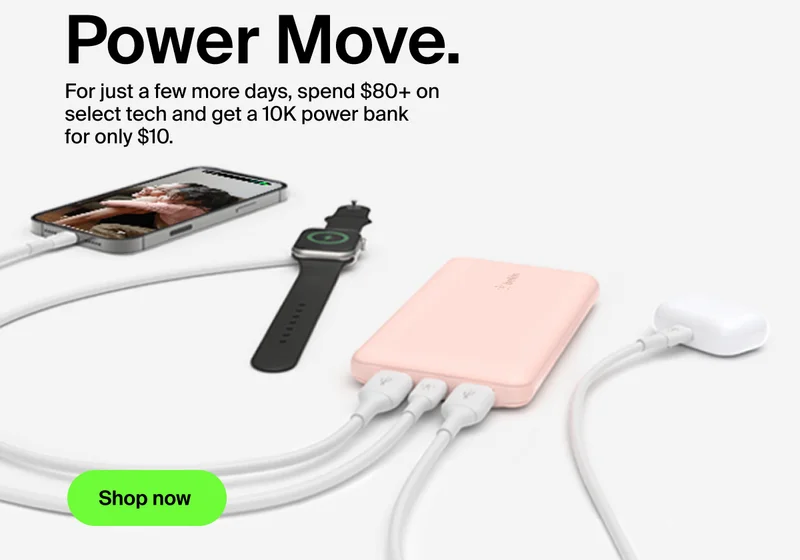 This fave 10K power bank is just $10 with an $80+ purchase.*