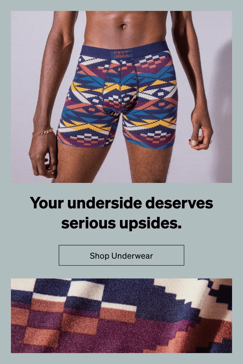 Your underside deserves serious upsides.