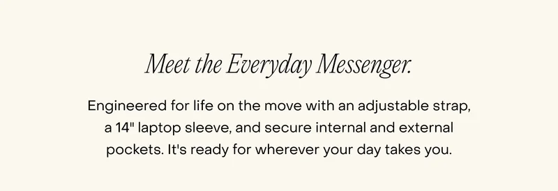 Meet the Everyday Messenger