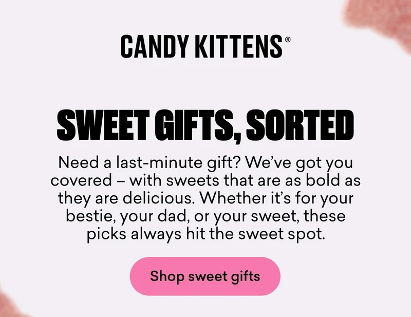 Sweet gifts, sorted. Need a last-minute gift? We’ve got you covered – with sweets that are as bold as they are delicious. Whether it’s for your bestie, your dad, or your sweet, these picks always hit the sweet spot.
