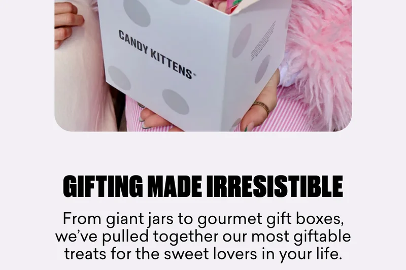Gifting made irresistible. From giant jars to gourmet gift boxes, we’ve pulled together our most giftable treats for the sweet lovers in your life.