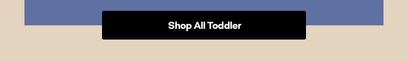Shop All Toddler