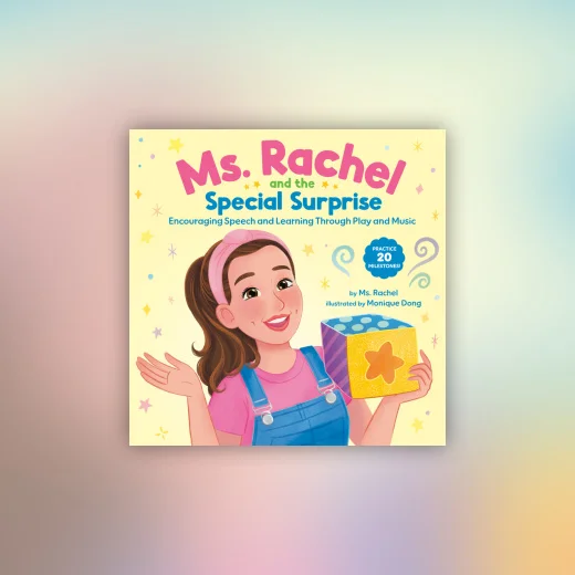Ms. Rachel and the Special Surprise: Encouraging Speech and Learning Through Play and Music
