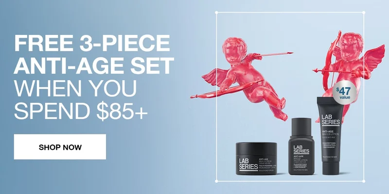 FREE 3-PIECE ANTI-AGE SET WHEN YOU SPEND $85+ | SHOP NOW