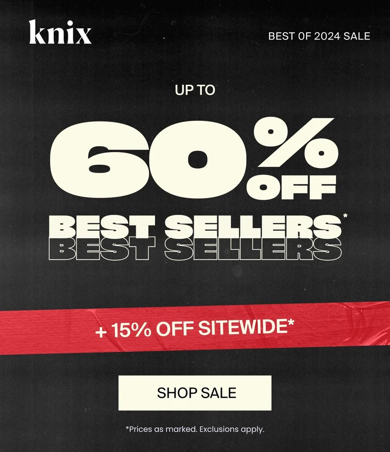 Knix: BEST OF 2024 SALE. UP TO 50% OFF BEST SELLERS*. +15% OFF SITEWIDE*. SHOP SALE. *Prices as marked. Exlcusions apply.