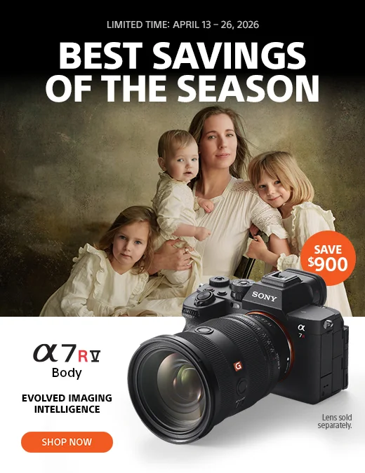 Limited time: April 13 - 26, 2026 | Best savings of the season | Alpha 7R V | Save $900 | Shop now