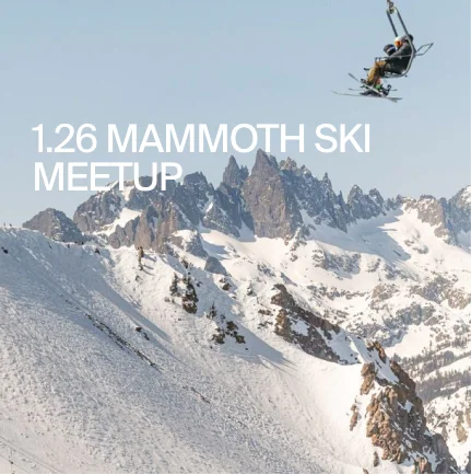 1.26 Mammoth Ski Meetup