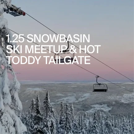 1.25 Snowbasin Ski Meetup & Hot Toddy Tailgate