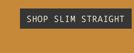 Shop Slim Straight
