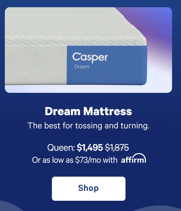 Dream Mattress >> The best for tossing and turning. >> Shop now >>