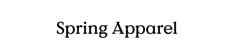 Spring Apparel