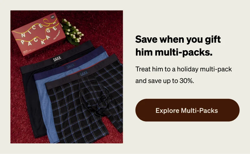 Save when you gift him multi-packs.