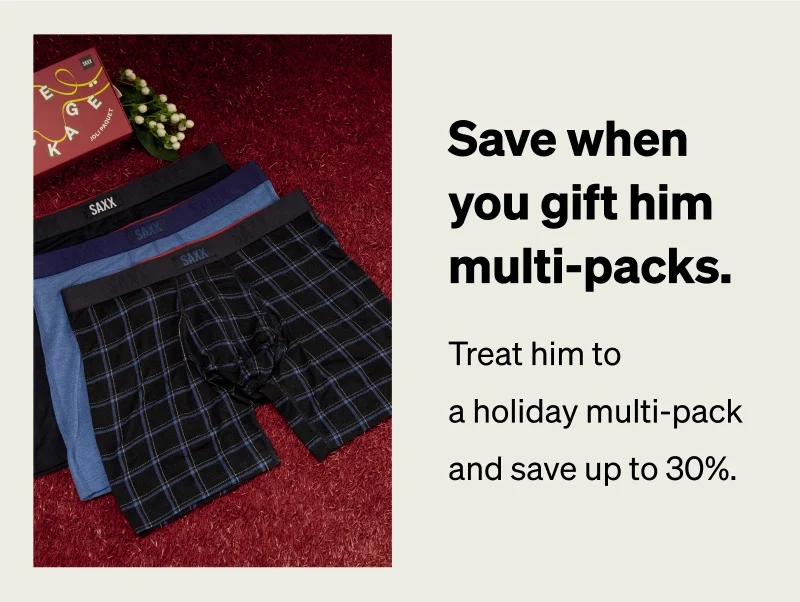Save when you gift him multi-packs.