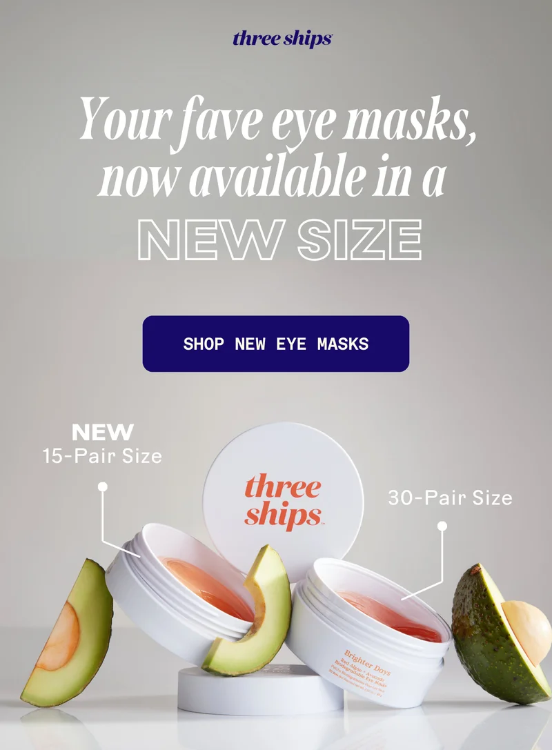 Your fave eye masks, now available in a NEW SIZE. Shop new eye masks.