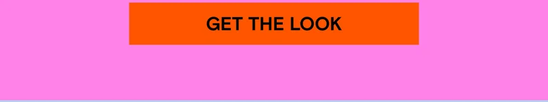 Get the Look