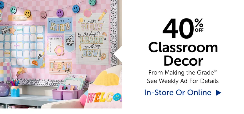 40% Off Classroom Decor - From Making The Grade™