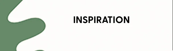 Inspiration