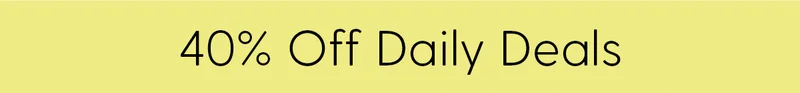 40% Off Daily Deals