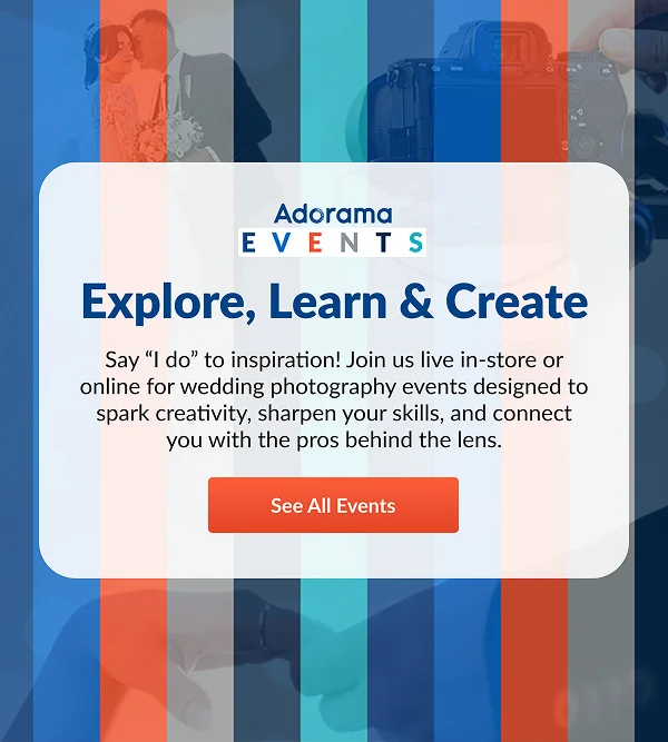 Adorama Events | Explore, Learn & Create | Sea All Events