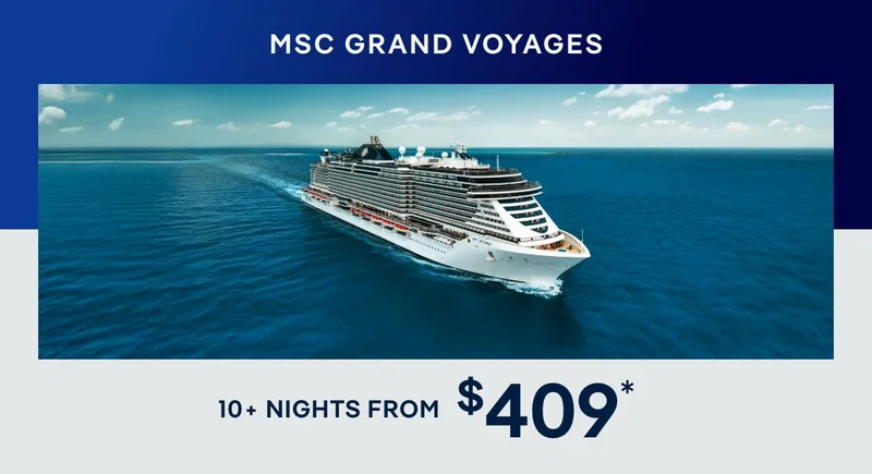 MSC Grand Voyages Sale – Up to $1,300 Off Cruises – Click to View Cruises & Book Now MSC Grand Voyages Sale – Up to $1,300 Off Cruises – Click to View Cruises & Book Now