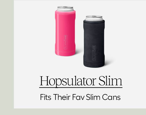 Hopsulator Slim, Fits Their Fav Slim Cans