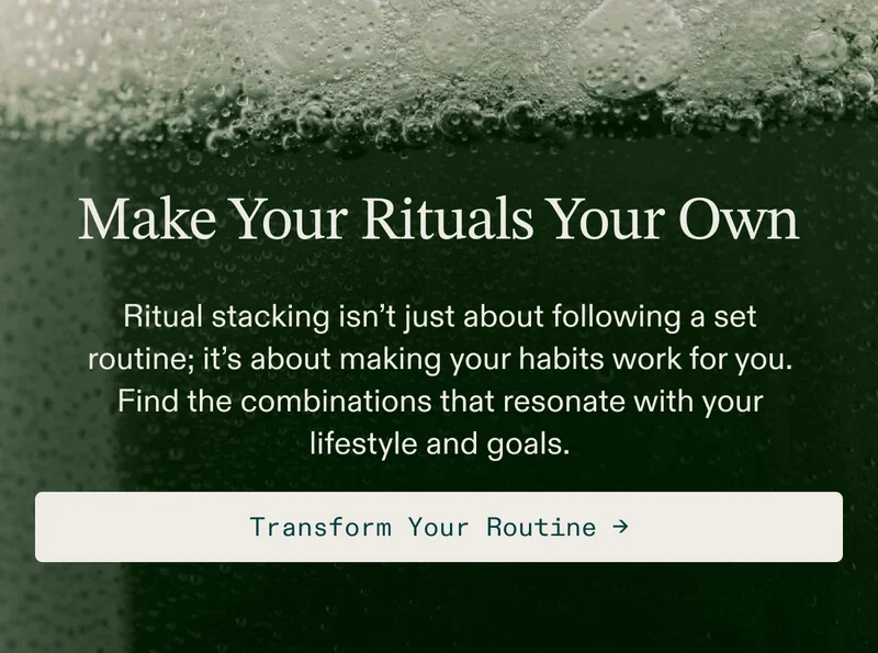 Make Your Rituals Your Own