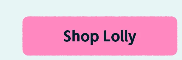 Shop Lolly