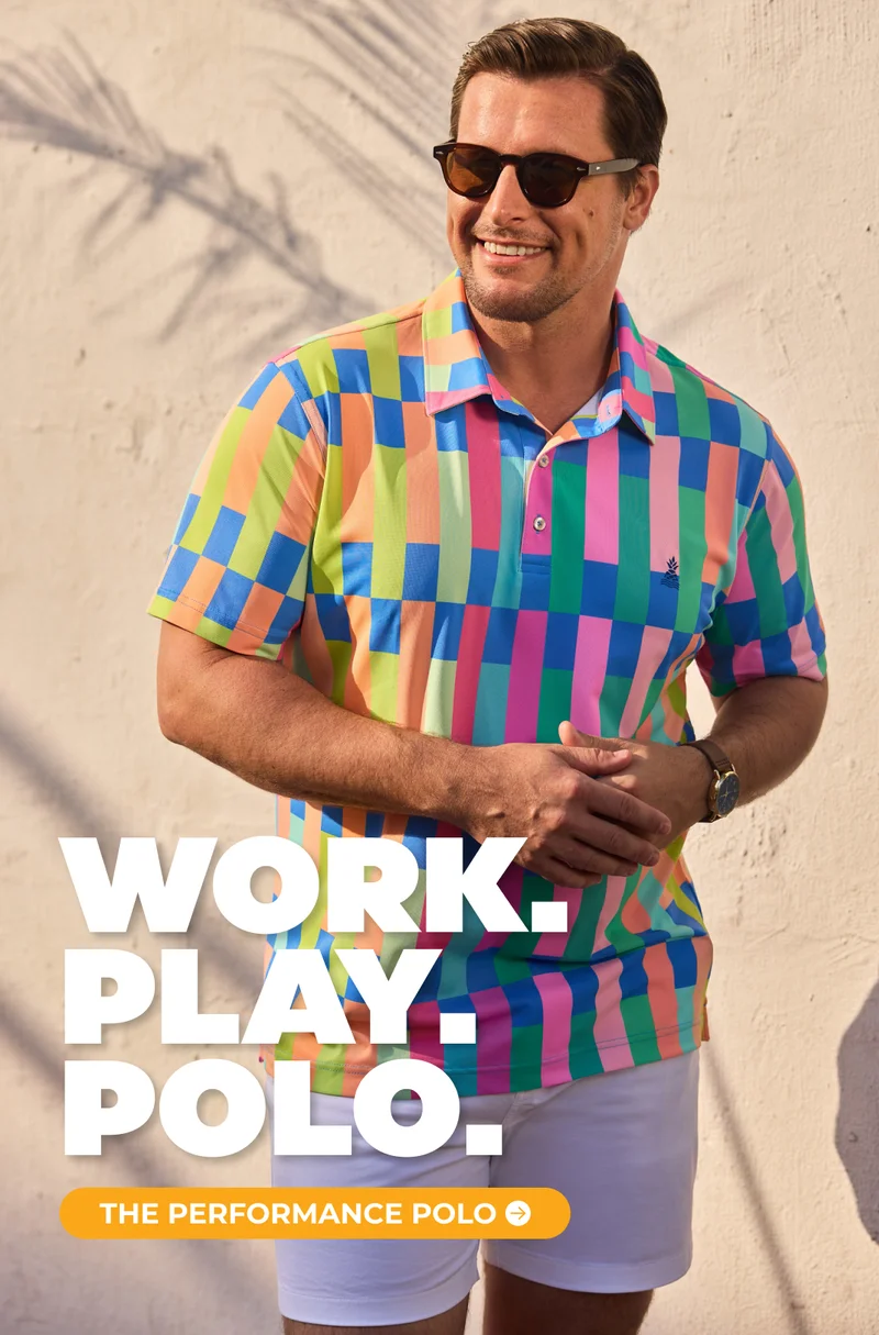 WORK. PLAY. POLO.