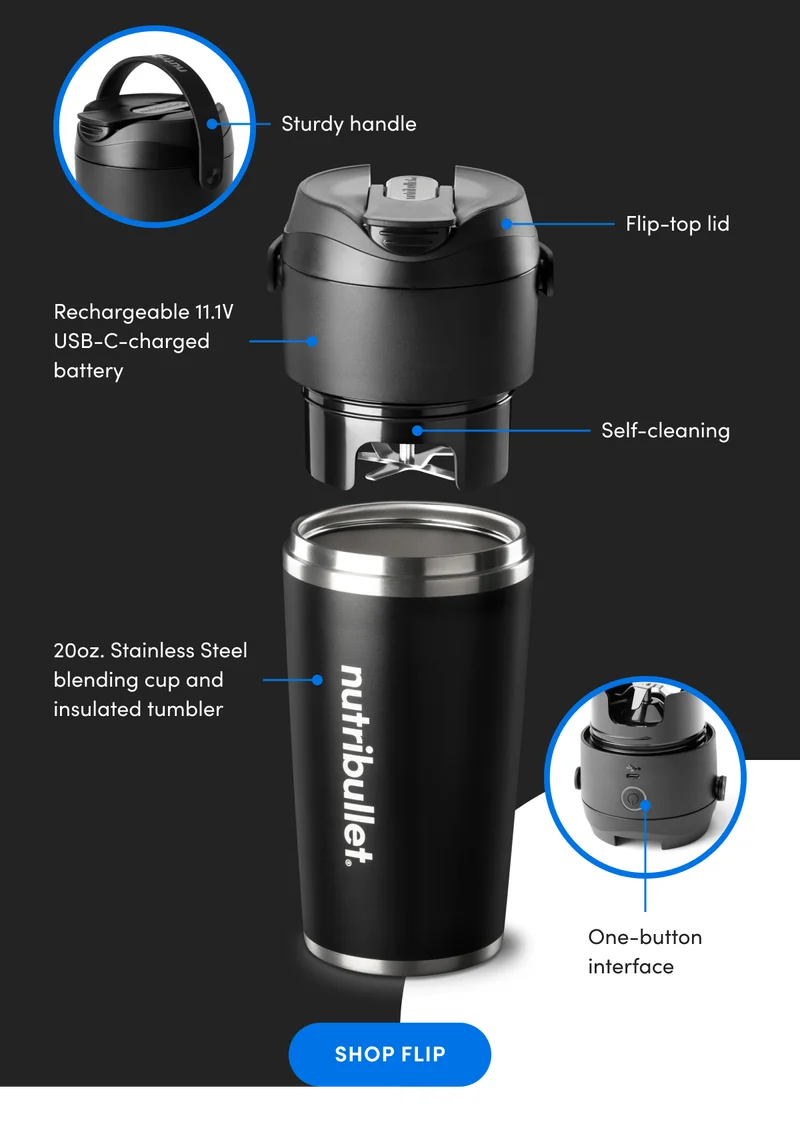20oz. Stainless Steel blending cup and insulated tumbler   Rechargeable 11.1V USB-C-charged battery   Flip-top lid   One-button interface   Sturdy handle   Self-cleaning