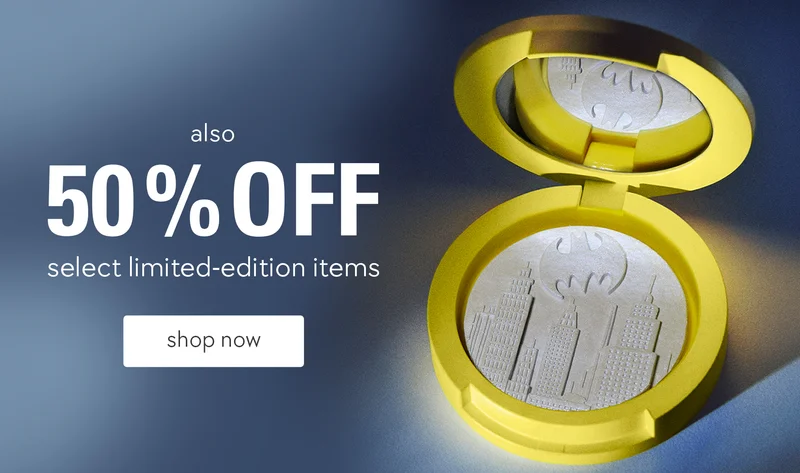 50% off select limited-edition items