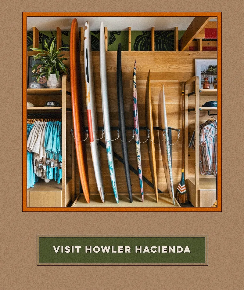Visit Howler Hacienda