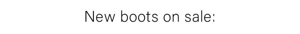 New Boots On Sale