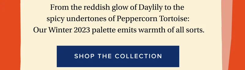 Shop the collection