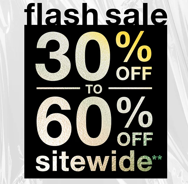 Hours Left Flash Sale 30-60% Off Sitewide. Not Combinable With Other Offers. Shop Now