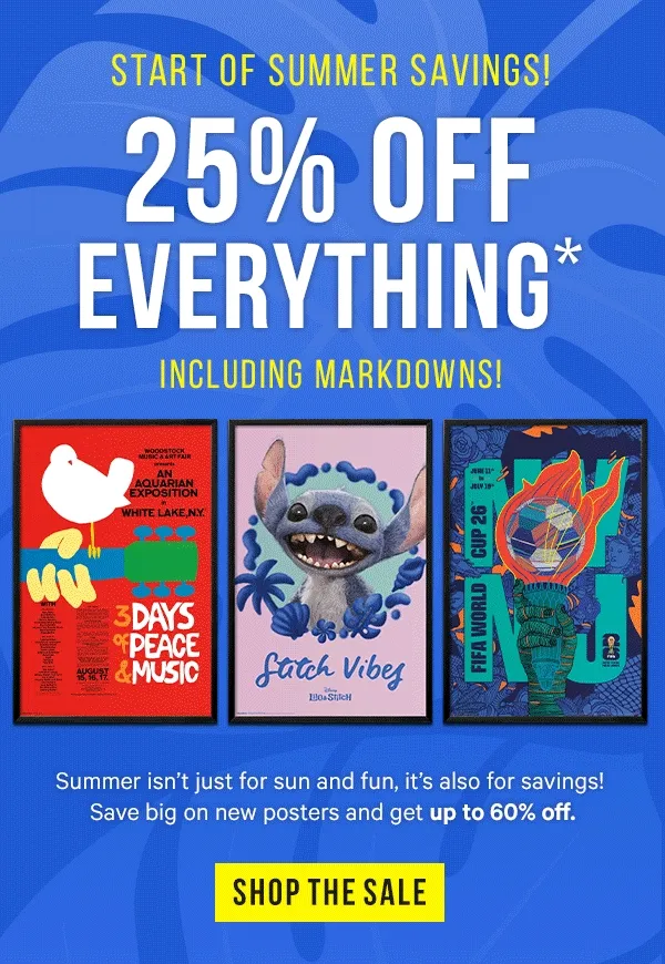 Start of Summer Savings - 25% off Everything* including markdowns! Shop the up to 60% off Sale