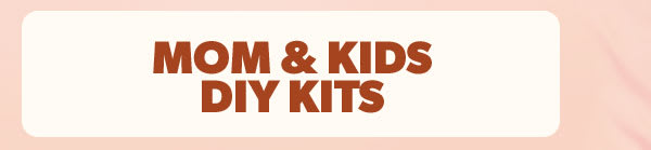 Mom & Kids DIY Kit
