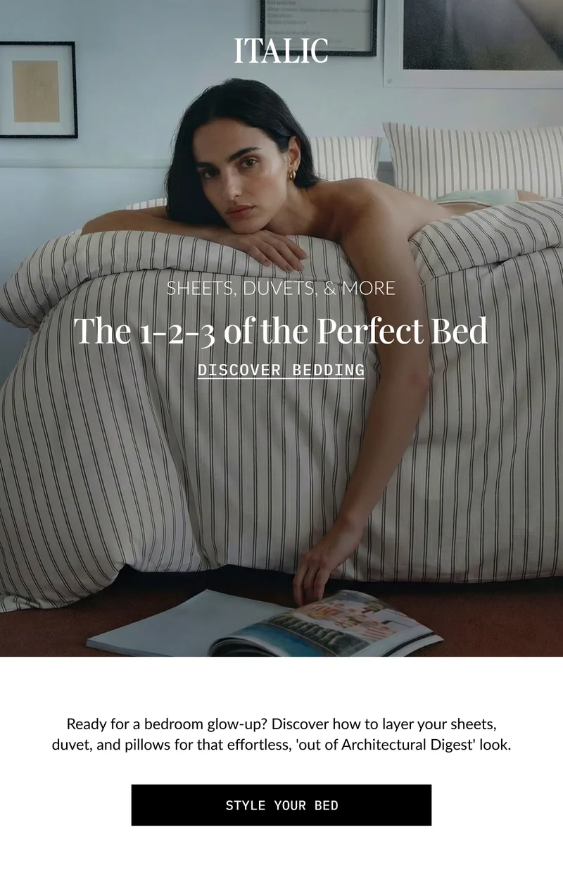 ITALIC | SHEETS, DUVETS, & MORE | The 1-2-3 of the Perfect Bed DISCOVER BEDDING