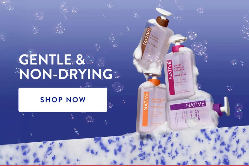 GENTLE & NON-DRYING SHOP NOW