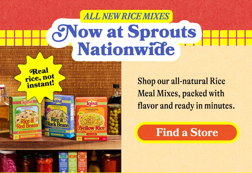 All New Rice Mixes, Now at Sprouts Nationwide Sticker: Real rice, not instant!  Shop our all-natural Rice Meal Mixes, packed with flavor and ready in minutes. FIND A STORE